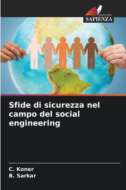 Sfide di sicurezza nel campo del social engineering, (Paperback)