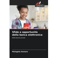 thumbnail image 1 of Sfide e opportunitÃ  della banca elettronica, (Paperback), 1 of 1