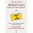 thumbnail image 1 of Sfrattati: Quando arriva l'ufficiale giudiziario. Le storie, i volti, le preghiere e le astuzie di chi subisce uno , (Paperback), 1 of 1