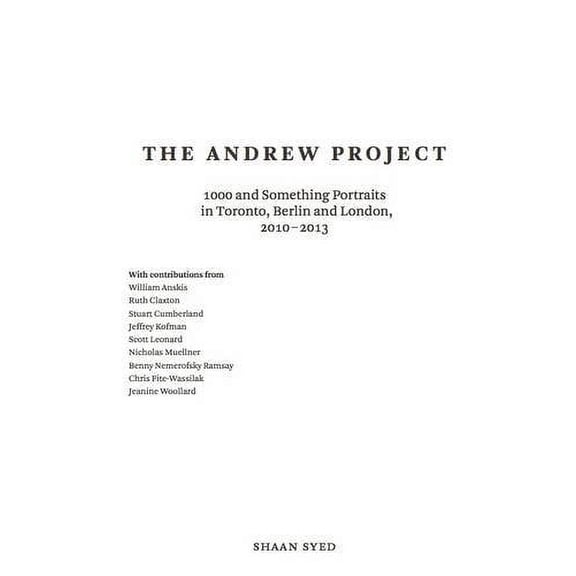 Shaan Syed: The Andrew Project Stuart Cumberland,Shaan Syed,Ruth Claxton (Mixed Media Product)