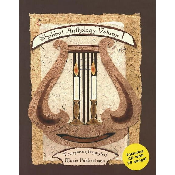 Shabbat Anthology - Volume 1: Includes CD with 28 Songs