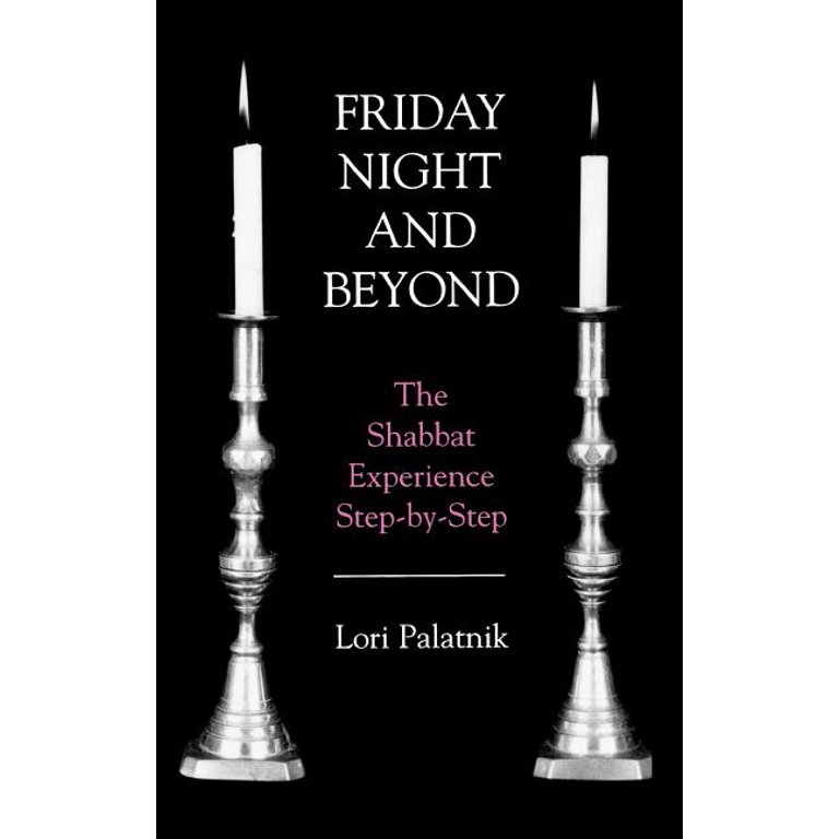 Friday Night and Beyond: Shabbat Experience Step-by-Step photo 1