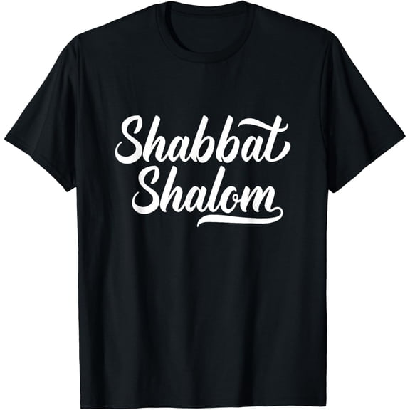 Shabbat Shalom T-Shirt. Sabbath Jewish Resting Day Torah Tee T-Shirt