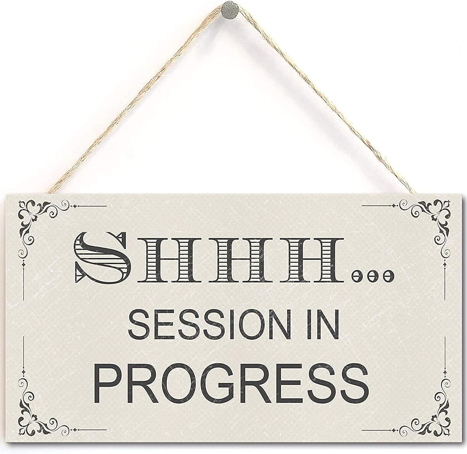 Shabby Chic Warning Sign- Shhh... Session In Progress, Home Accessory ...