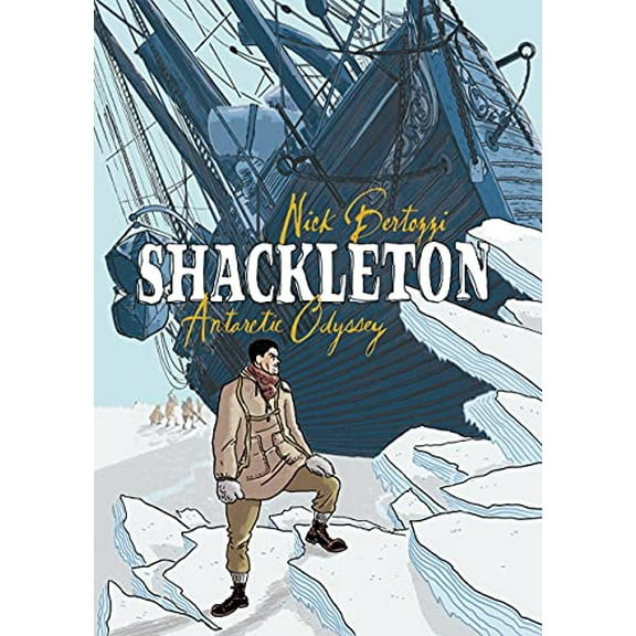 Pre-Owned Shackleton: Antarctic Odyssey (Paperback) 1596434511 9781596434516