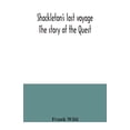 thumbnail image 1 of Shackleton's last voyage. The story of the Quest, (Paperback), 1 of 1