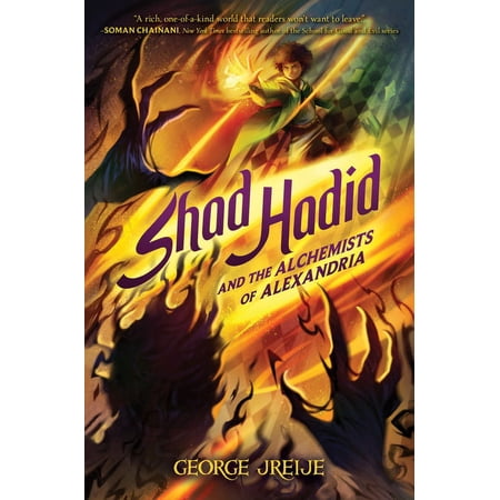 Shad Hadid and the Alchemists of Alexandria, (Hardcover)
