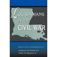 thumbnail image 1 of Shades of Blue and Gray: Louisianians in the Civil War (Series #1) (Hardcover), 1 of 1