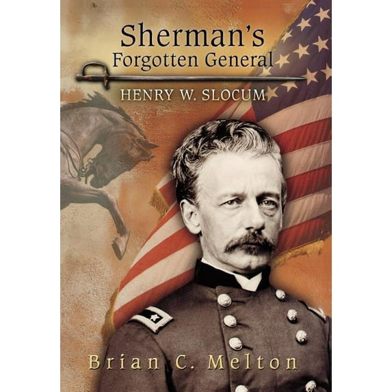 Shades of Blue and Gray: Sherman's Forgotten General : Henry W. Slocum (Series #1) (Hardcover)