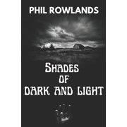 Shades of Dark and Light, Paperback