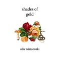 thumbnail image 1 of Shades of Gold (Paperback), 1 of 1