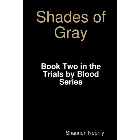 Shades of Gray, (Paperback)