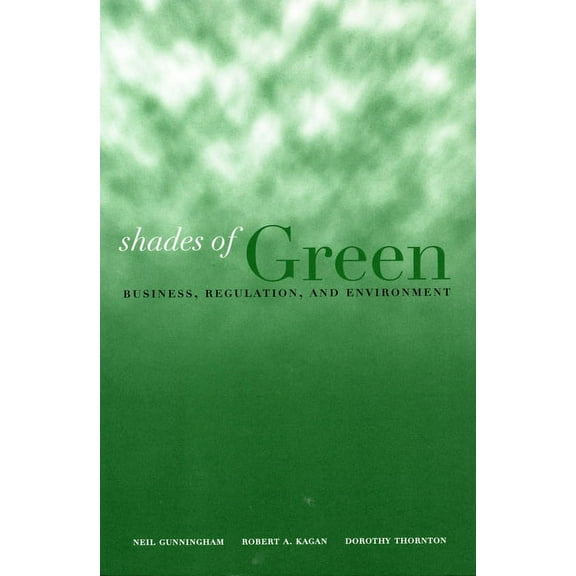 Shades of Green : Business, Regulation, and Environment (Paperback)