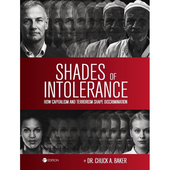 Shades of Intolerance: How Capitalism and Terrorism Shape Discrimination, (Hardcover)
