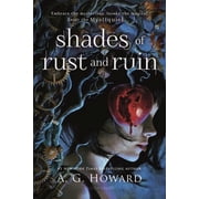 Shades of Rust and Ruin, Paperback