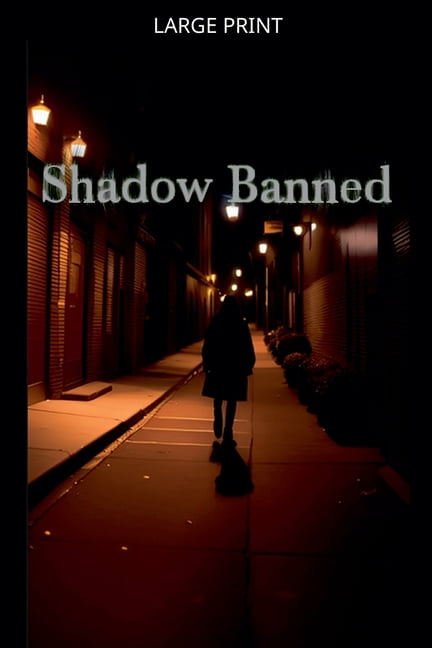 Shadow Banned Shadow Banned, Book 1, (Paperback)