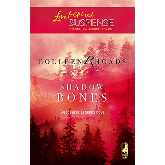 Pre-Owned Shadow Bones (Great Lakes Legends #2) (Steeple Hill Love Inspired Suspense #9) (Unknown) 0373442254 9780373442256
