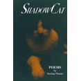 thumbnail image 1 of Shadow Cat: Poems (Paperback), 1 of 1