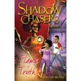 thumbnail image 1 of Shadow Chasers Triology Flame of Truth, Book 3, (Paperback), 1 of 1