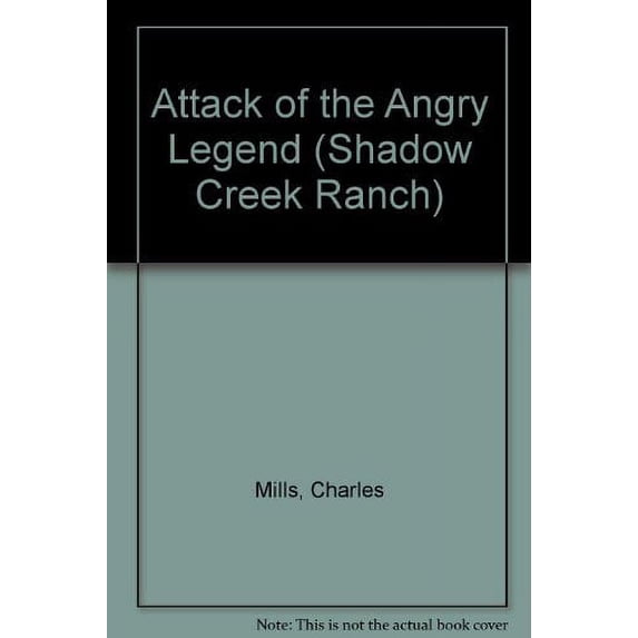 Pre-Owned Attack of the Angry Legend (Shadow Creek Ranch) (Paperback) 0828012679 9780828012676
