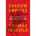 thumbnail image 1 of Pre-Owned Shadow Empires: An Alternative Imperial History (Hardcover) 0691181632 9780691181639, 1 of 1