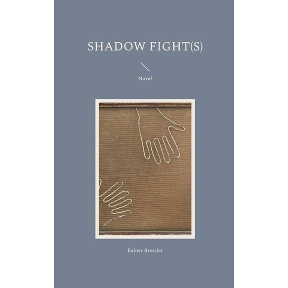 Shadow Fight(s): Novel, (Paperback)