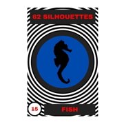 Shadow Fish 62 Silhouettes, Book 15, Paperback