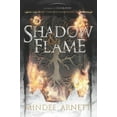 thumbnail image 1 of Shadow & Flame, (Paperback), 1 of 1