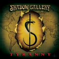 thumbnail image 1 of Shadow Gallery - Tyranny - Green - Music & Performance - Vinyl, 1 of 4