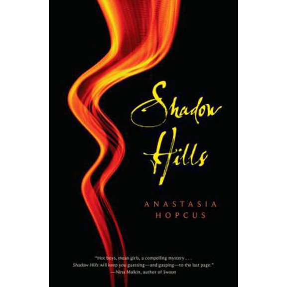 Pre-Owned Shadow Hills (Hardcover) 1606840835 9781606840832