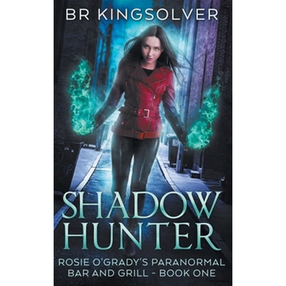 Shadow Hunter (Paperback) by Br Kingsolver