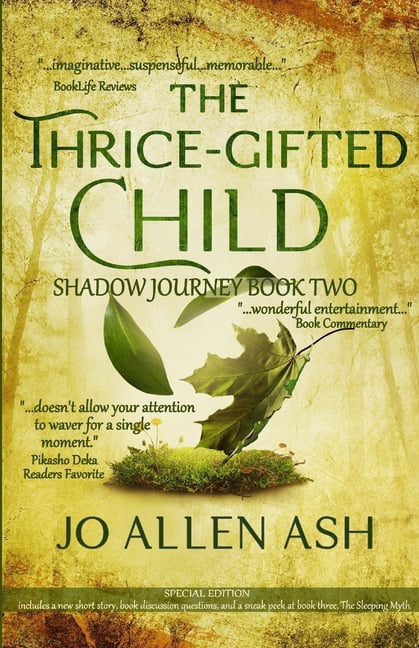 Shadow Journey The Thrice-Gifted Child - Special Edition, Book ONE, (Paperback)