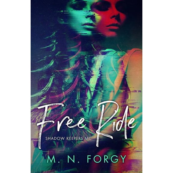 Shadow Keepers MC: Free Ride (Paperback)