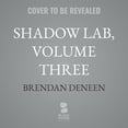 thumbnail image 1 of Shadow Lab Anthologies Shadow Lab, Volume Three, Book 3, (Audiobook), 1 of 1