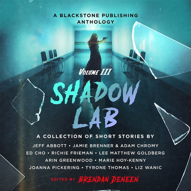 Shadow Lab Anthologies Shadow Lab, Volume Three, Book 3, (Audiobook)