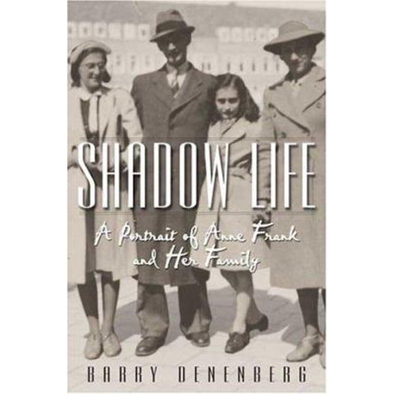 Pre-Owned Shadow Life: A Portrait of Anne Frank and Her Family (Hardcover) 0439416787 9780439416788