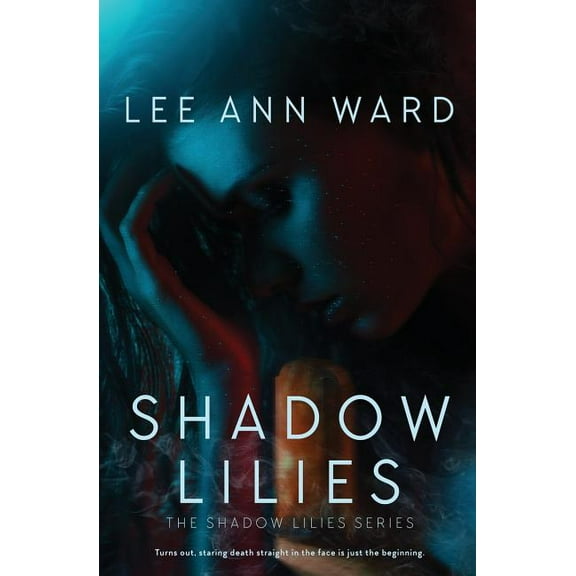 Shadow Lilies (Paperback)