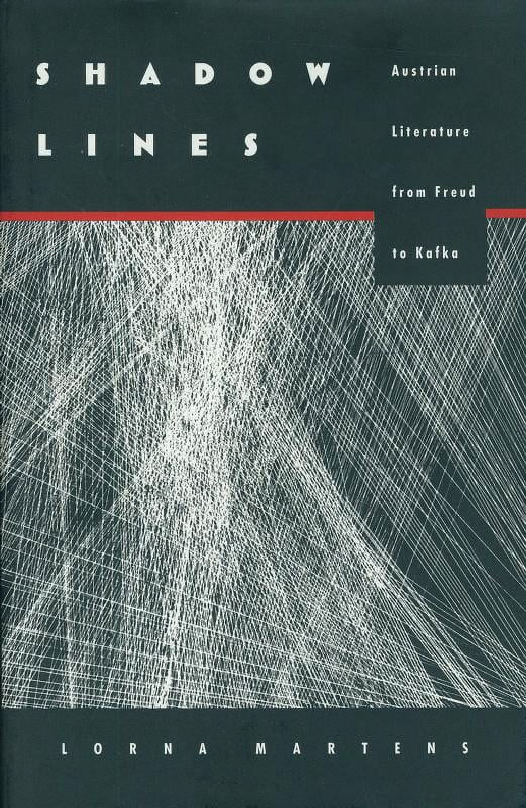 Shadow Lines : Austrian Literature from Freud to Kafka (Hardcover)