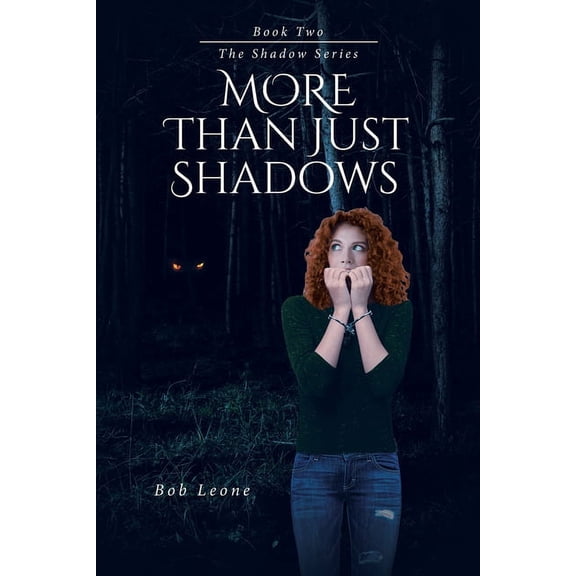 Shadow More Than Just Shadows, Book 2, (Paperback)