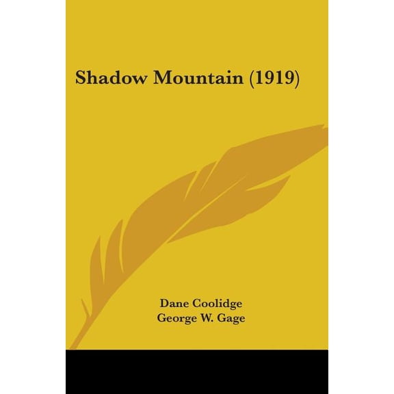 Shadow Mountain (1919) (Paperback)