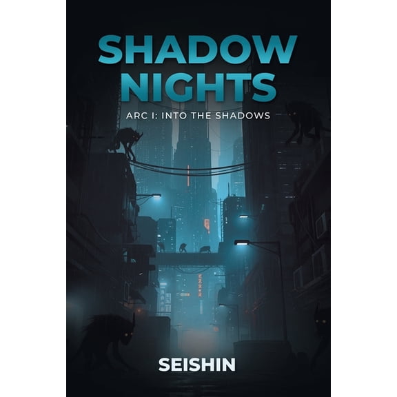 Shadow Nights Arc I: Into the Shadows, (Paperback)