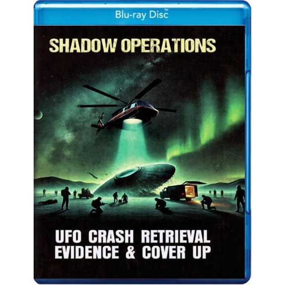 Shadow Operations: UFO Crash Retrieval Evidence And Cover Up (Blu-ray), Zapruderflix, Documentary