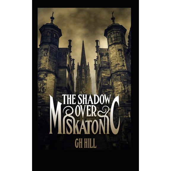 Shadow Over Miskatonic, (Paperback)