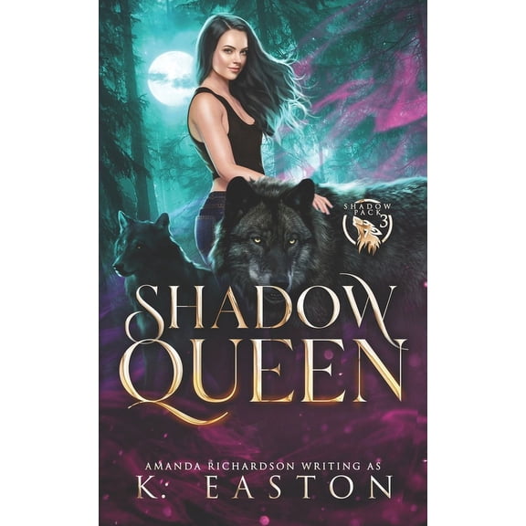 Shadow Pack: Shadow Queen: A Rejected Mates Shifter Romance (Paperback)