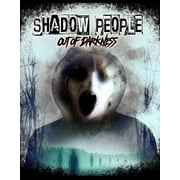 Shadow People Out Of Darkness DVD, Reality Ent, Documentary