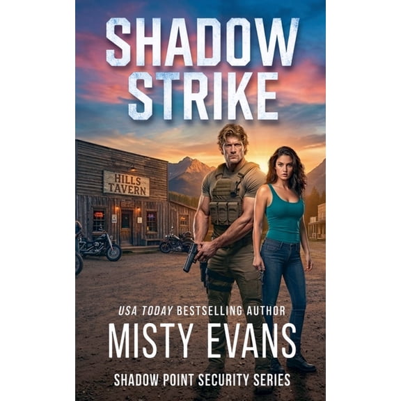 Shadow Point Security Romantic Suspense Shadow Strike, Shadow Point Security Romantic Suspense Series, Book 3, Book 3, (Paperback)