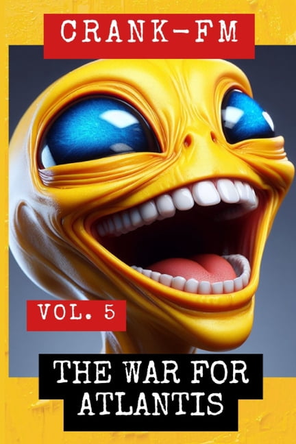Shadow Precinct Crank-FM Volume 5: The War for Atlantis, Book 6, (Paperback)