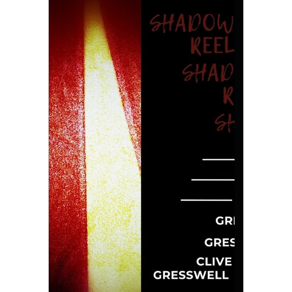 Shadow Reel