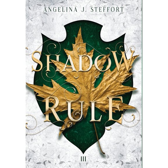Shattered Kingdom Shadow Rule, Book 3, (Hardcover)
