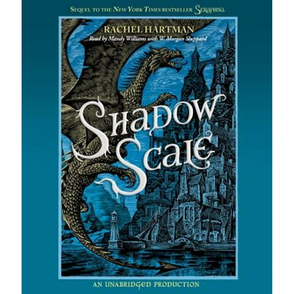 Pre-Owned Shadow Scale: A Companion to Seraphina (Audiobook 9780307968968) by Rachel Hartman, Mandy Williams, W Morgan Sheppard